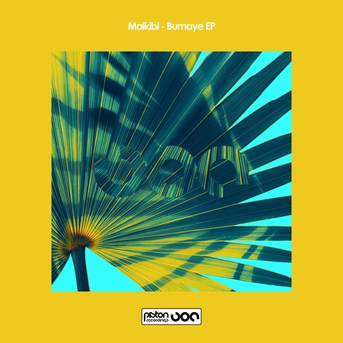 Maikibi - Bumaye EP [PR2021587]